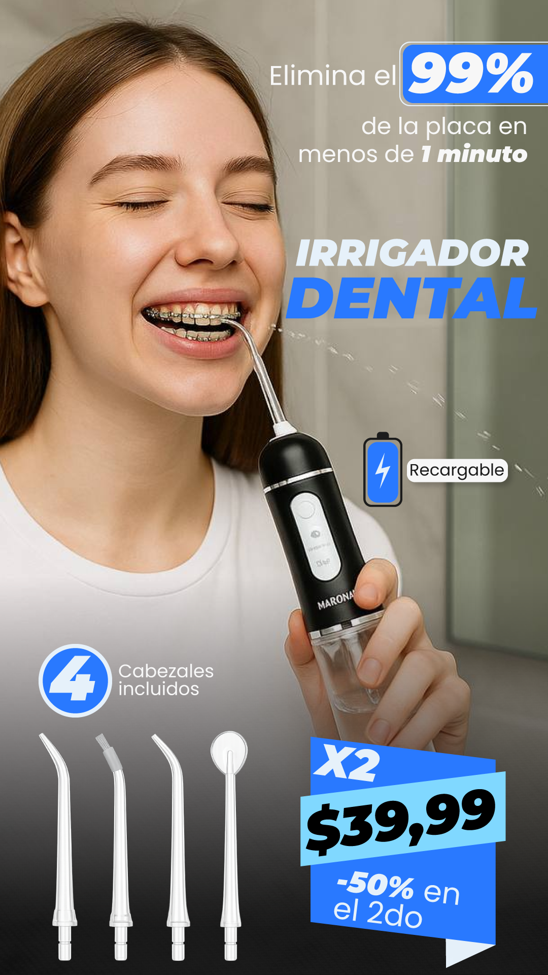 Elimina el 99.9% de la placa y el sarro con el IRRIGADOR DENTAL 4D