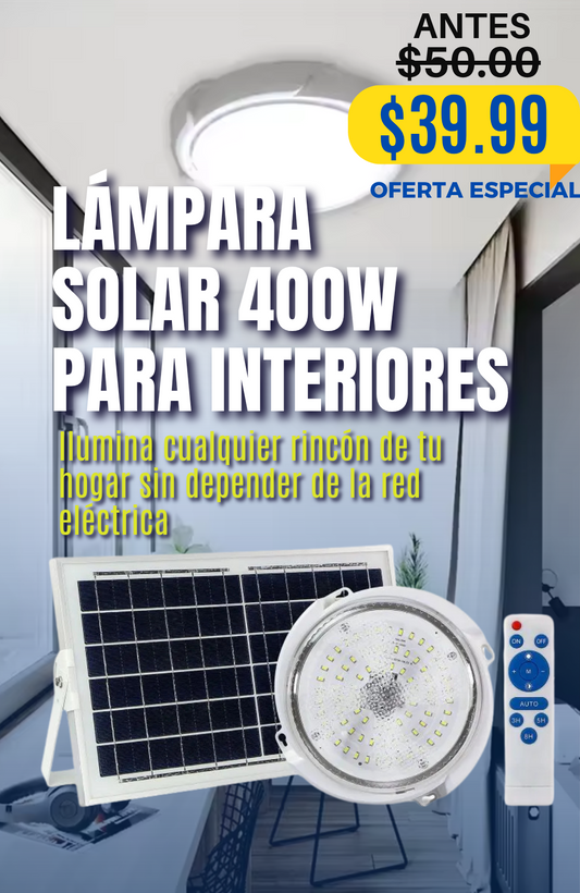 LÁMPARA SOLAR PARA INTERIORES 400 WATTS